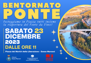 Sabato 23 dicembre: BENTORNATO PONTE!
